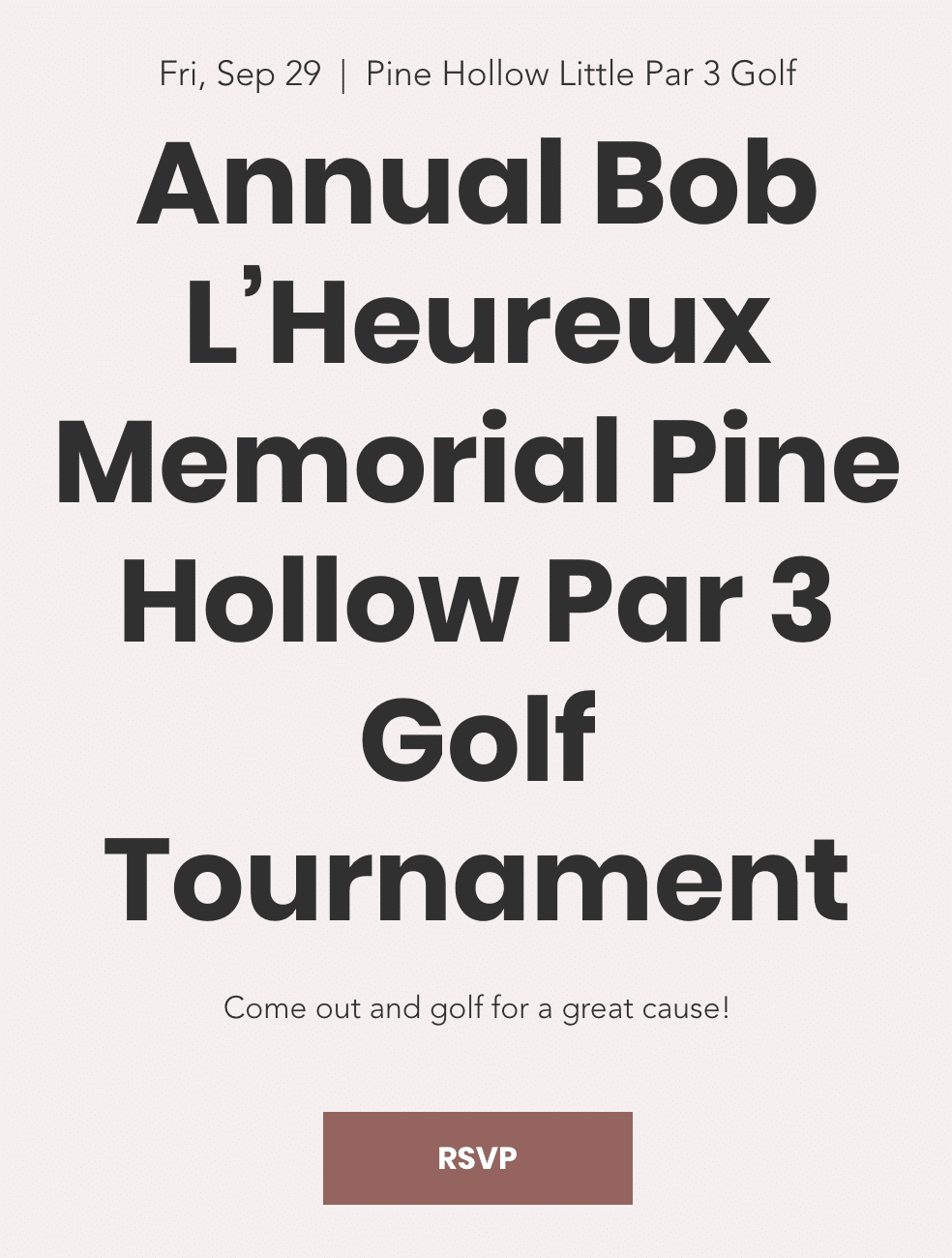 Annual Bob L'Heureux Memorial Golf Tournament info